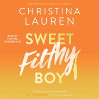 Sweet Filthy Boy by Lauren, Christina